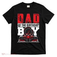 Car Racing Dad Of Birthday Boy Formula Race Car Driver T-Shirt thumb 0