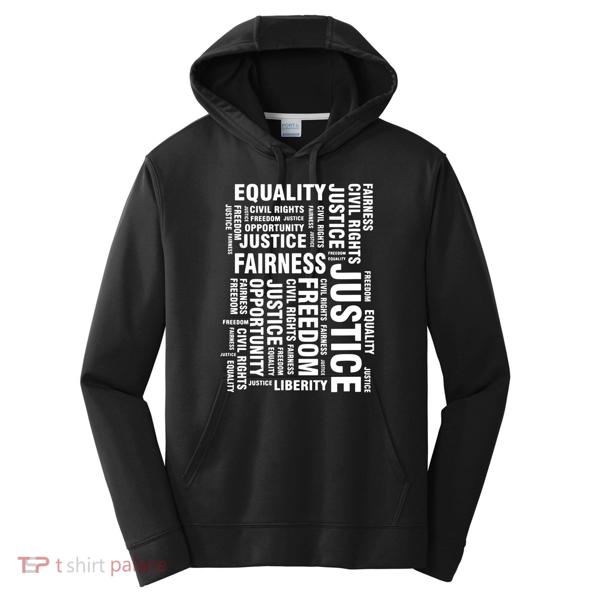 Civil Rights Equality Freedom Justice Liberty Performance Fleece Hoodie