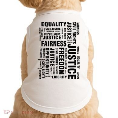 Civil Rights Equality Freedom Justice Liberty Doggie Tank