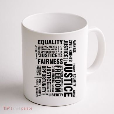 Civil Rights Equality Freedom Justice Liberty Coffee Mug back