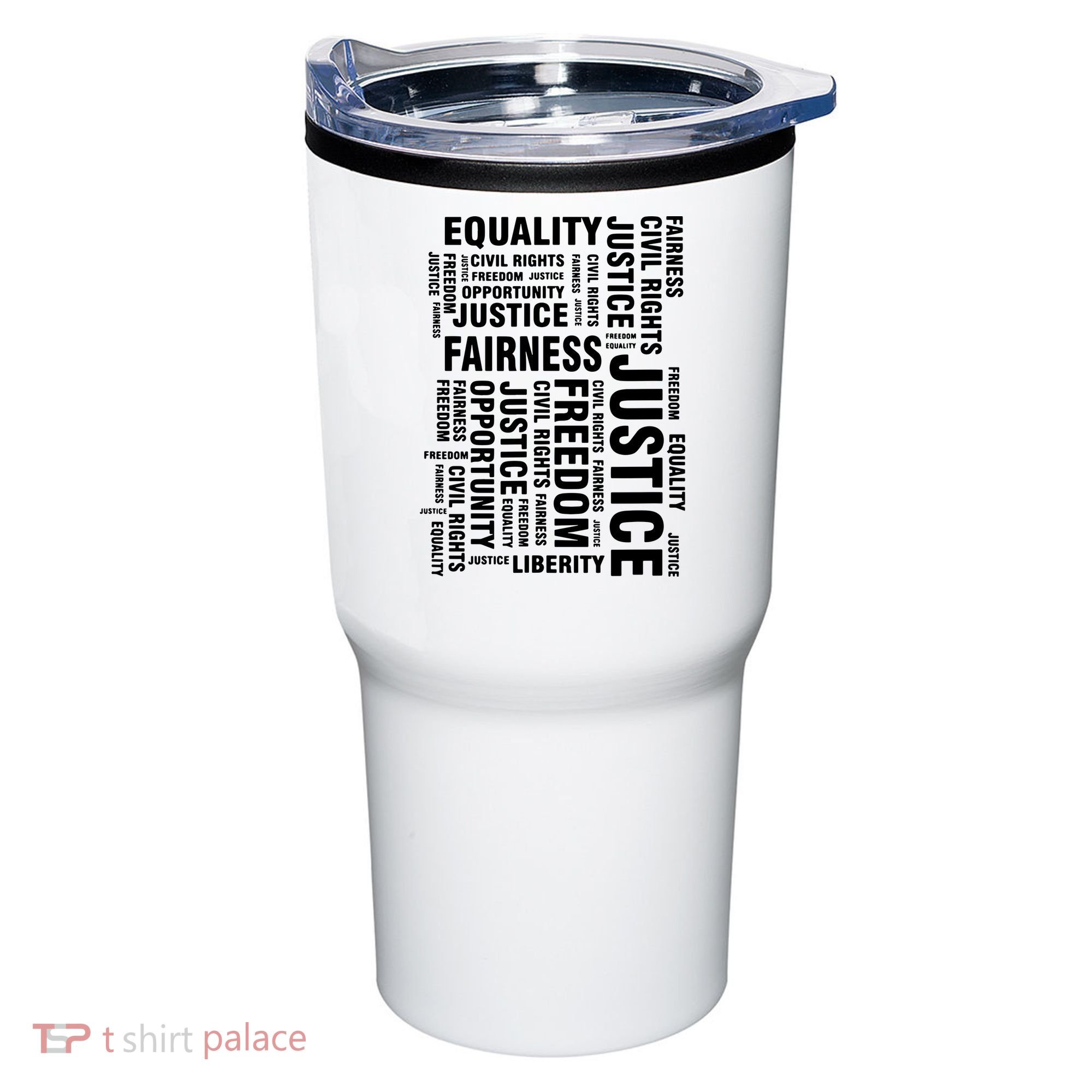 Civil Rights Equality Freedom Justice Liberty Tumbler