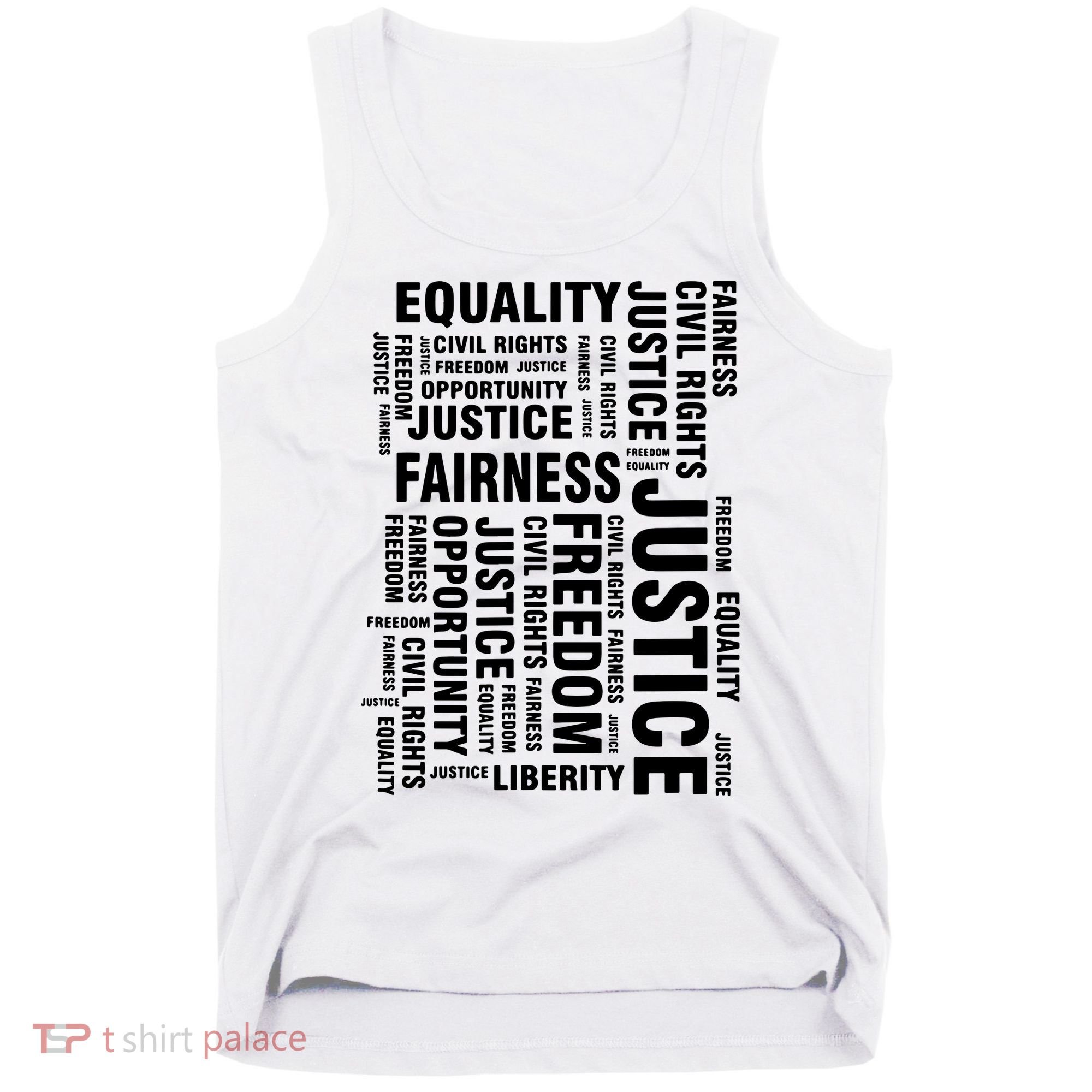 Civil Rights Equality Freedom Justice Liberty Tank Top