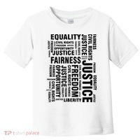 Civil Rights Equality Freedom Justice Liberty Toddler T-Shirt thumb 0