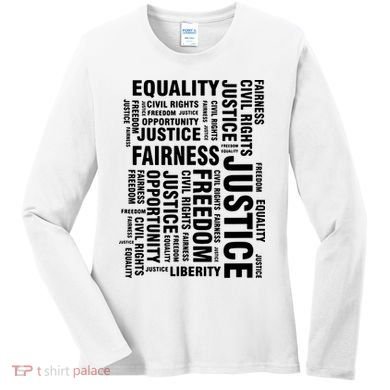 Civil Rights Equality Freedom Justice Liberty Women's Long Sleeve Shirt