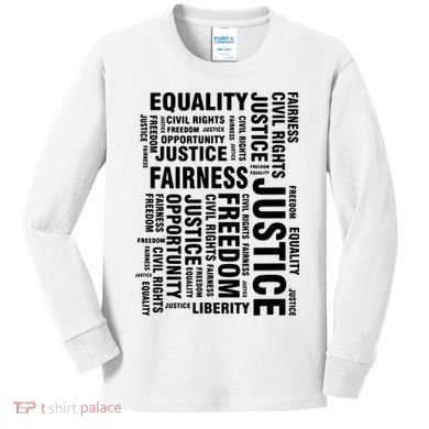 Civil Rights Equality Freedom Justice Liberty Kids Long Sleeve Shirt