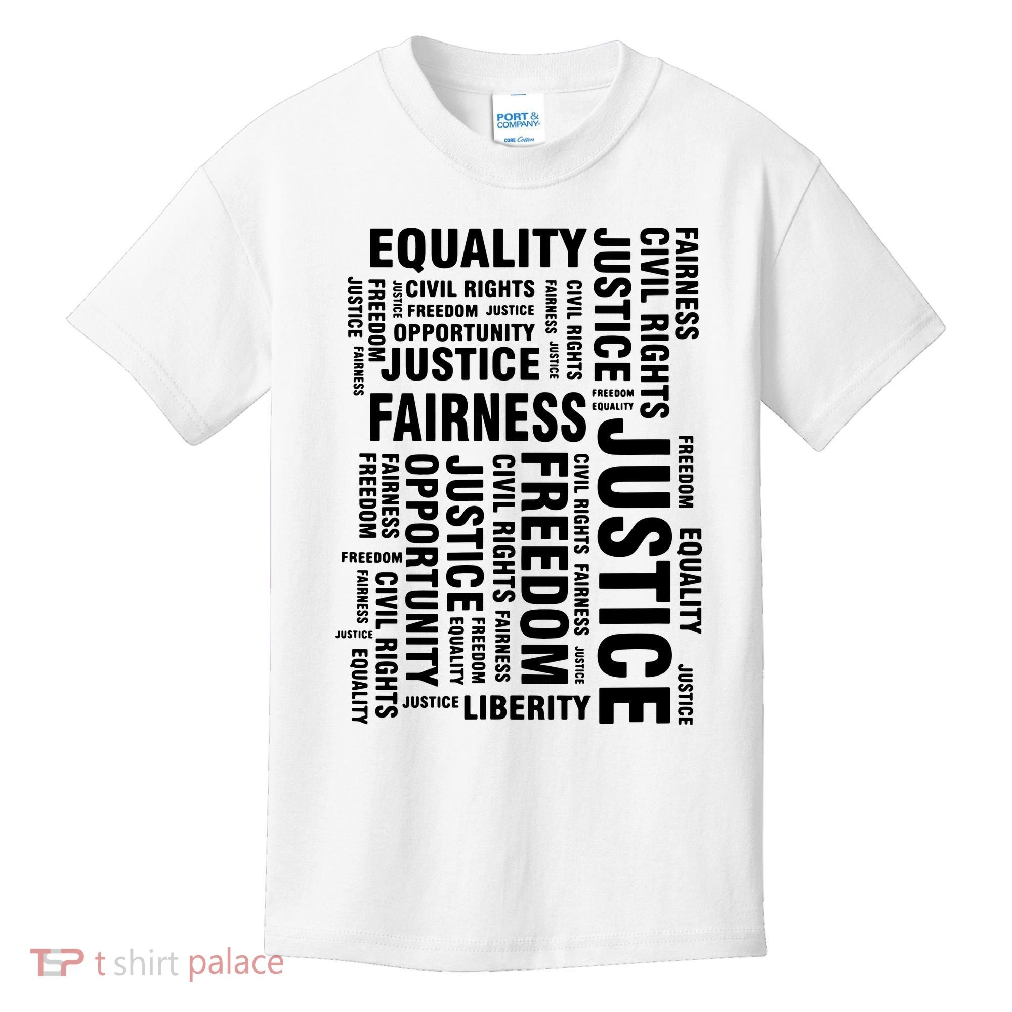 Civil Rights Equality Freedom Justice Liberty Kids T-Shirt