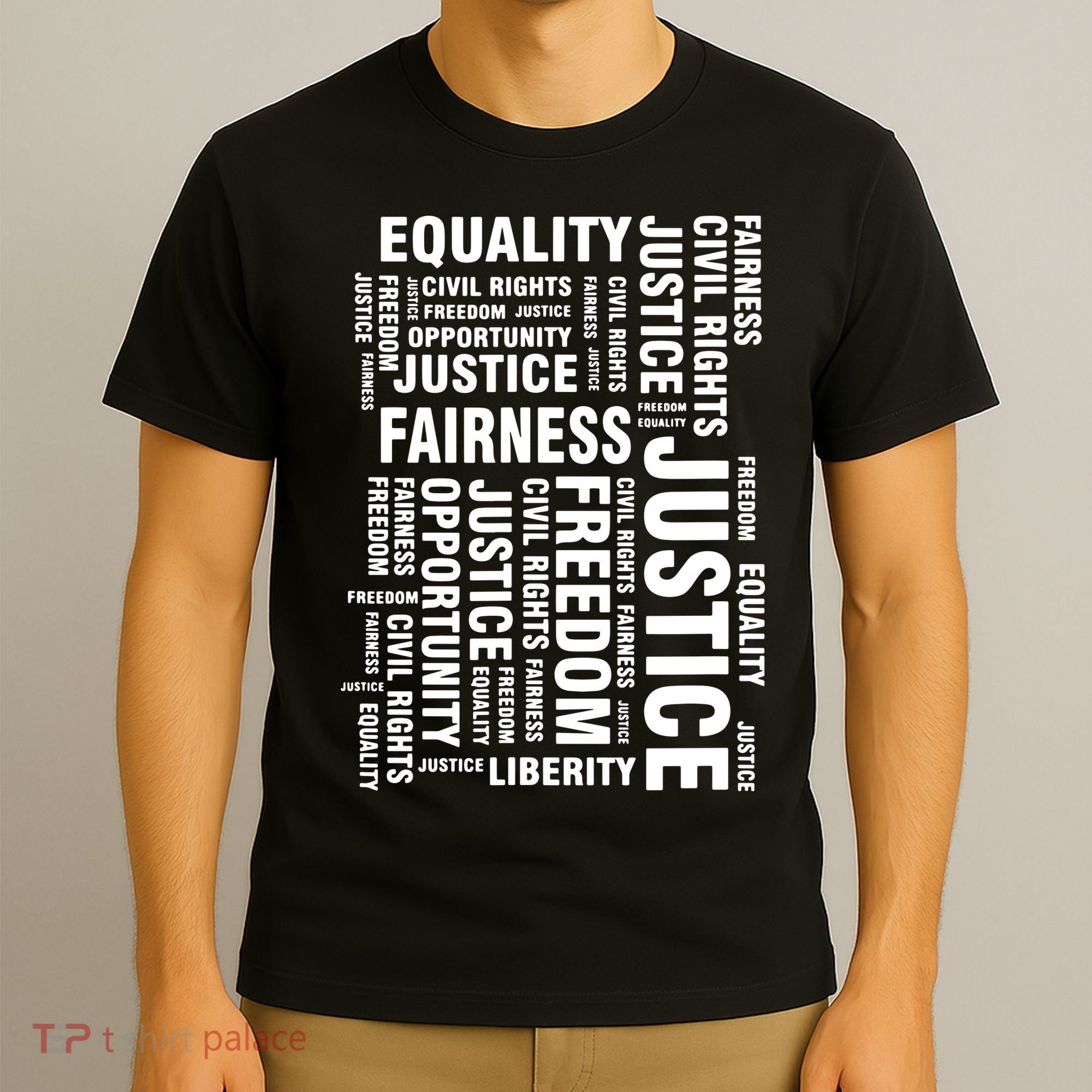Civil Rights Equality Freedom Justice Liberty BLM T-Shirt
