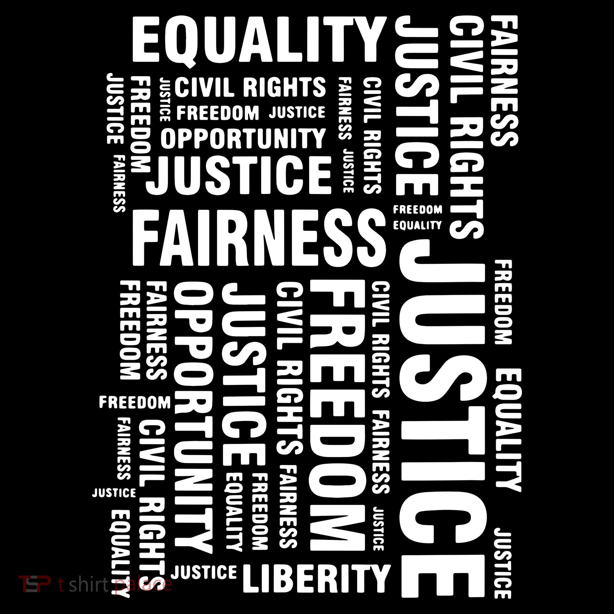 Civil Rights Equality Freedom Justice Liberty BLM T-Shirt