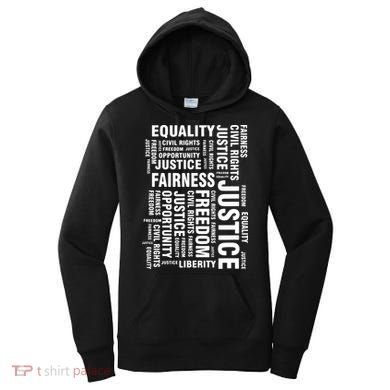 Civil Rights Equality Freedom Justice Liberty BLM Women's Hoodie