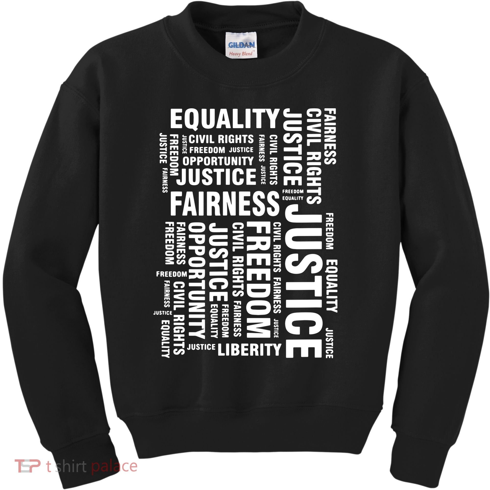 Civil Rights Equality Freedom Justice Liberty BLM Kids Sweatshirt