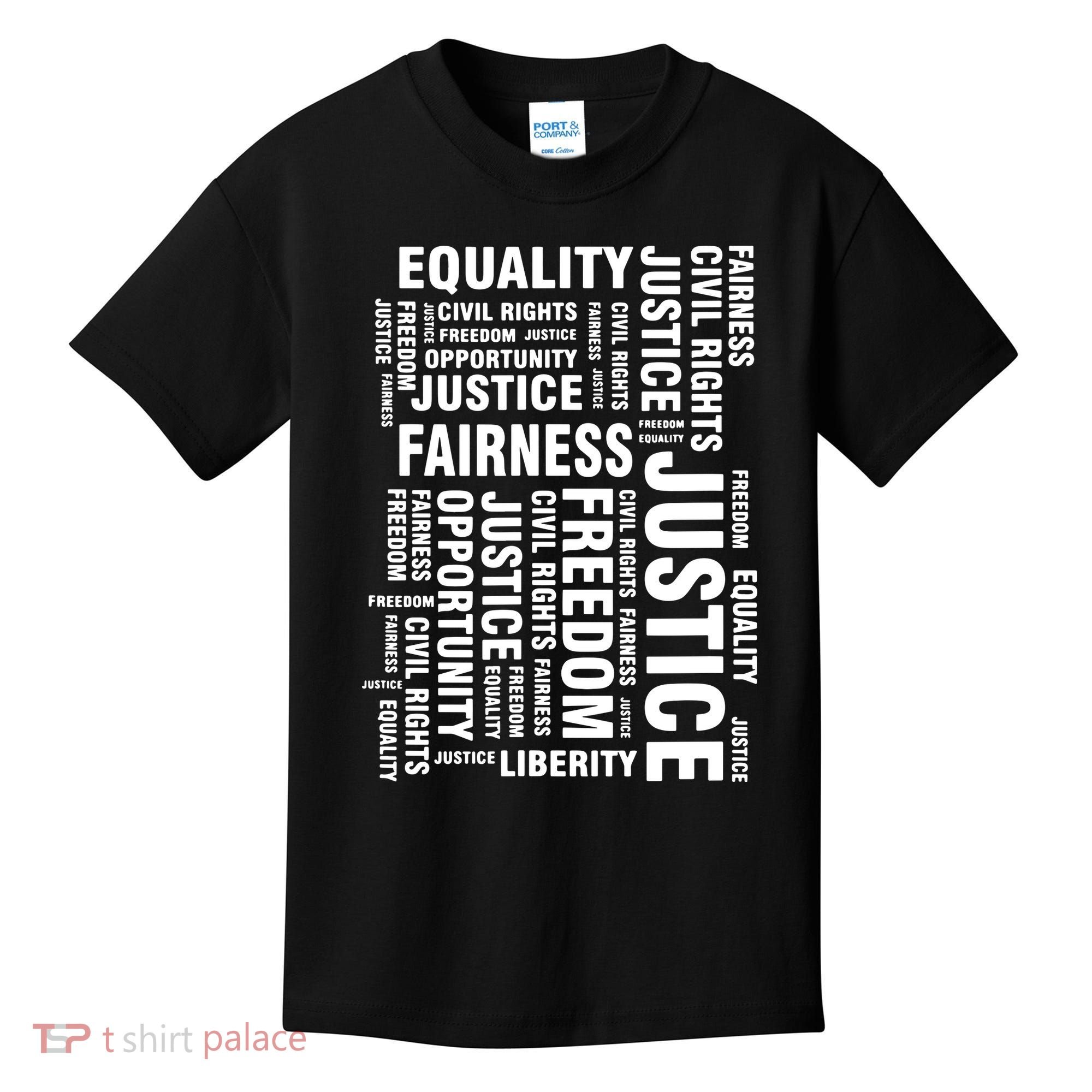 Civil Rights Equality Freedom Justice Liberty BLM Kids T-Shirt