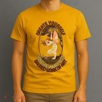 Create Yourself You Are Your Most Sacred Work Of Art  T-Shirt thumb 3