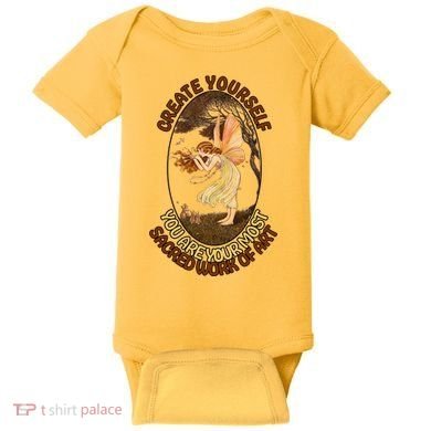 Create Yourself You Are Your Most Sacred Work Of Art  Baby Bodysuit