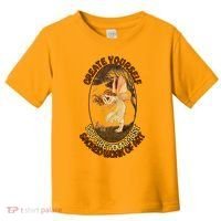 Create Yourself You Are Your Most Sacred Work Of Art  Toddler T-Shirt thumb 0