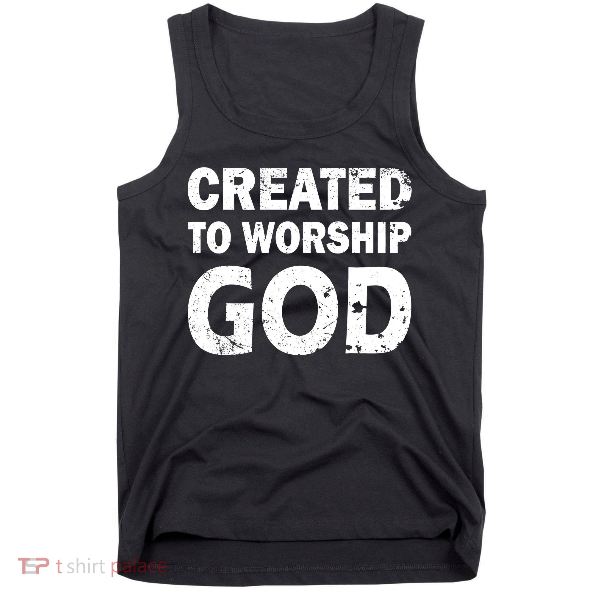 Created To Worship God Tank Top