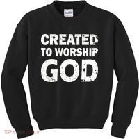 Created To Worship God Kids Sweatshirt thumb 0