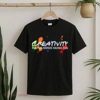 Creativity Is Intelligence Having Fun T-Shirt thumb 2