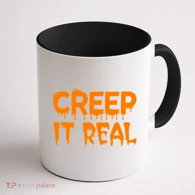 Creep It Real Coffee Mug back