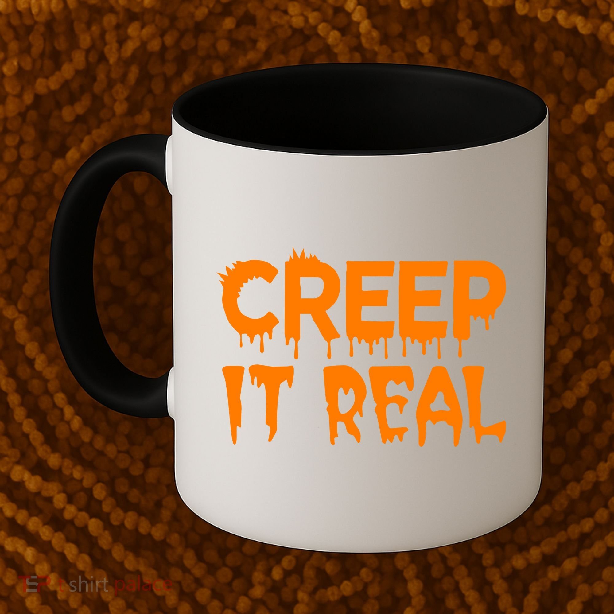Creep It Real Coffee Mug