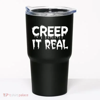 Creep It Real Tumbler