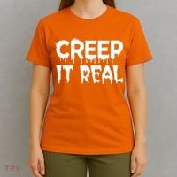 Creep It Real T-Shirt thumb 4