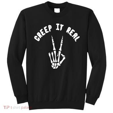 Creep It Real Skeleton Hand Funny Halloween  Sweatshirt