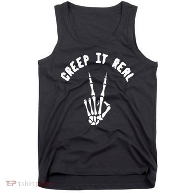 Creep It Real Skeleton Hand Funny Halloween  Tank Top