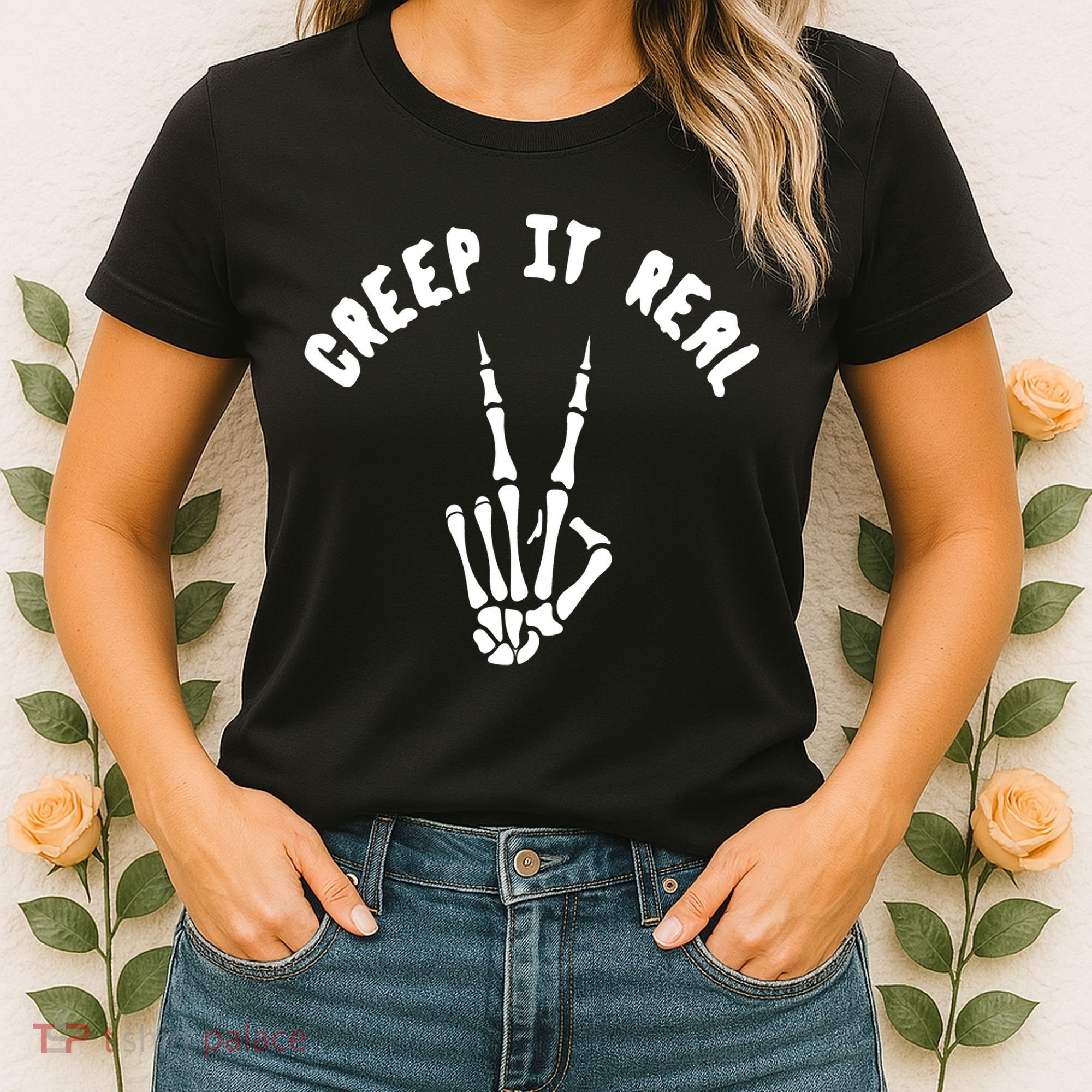 Creep It Real Skeleton Hand Funny Halloween  Women's T-Shirt