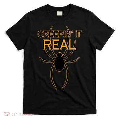 Creepin It Real Spider T-Shirt