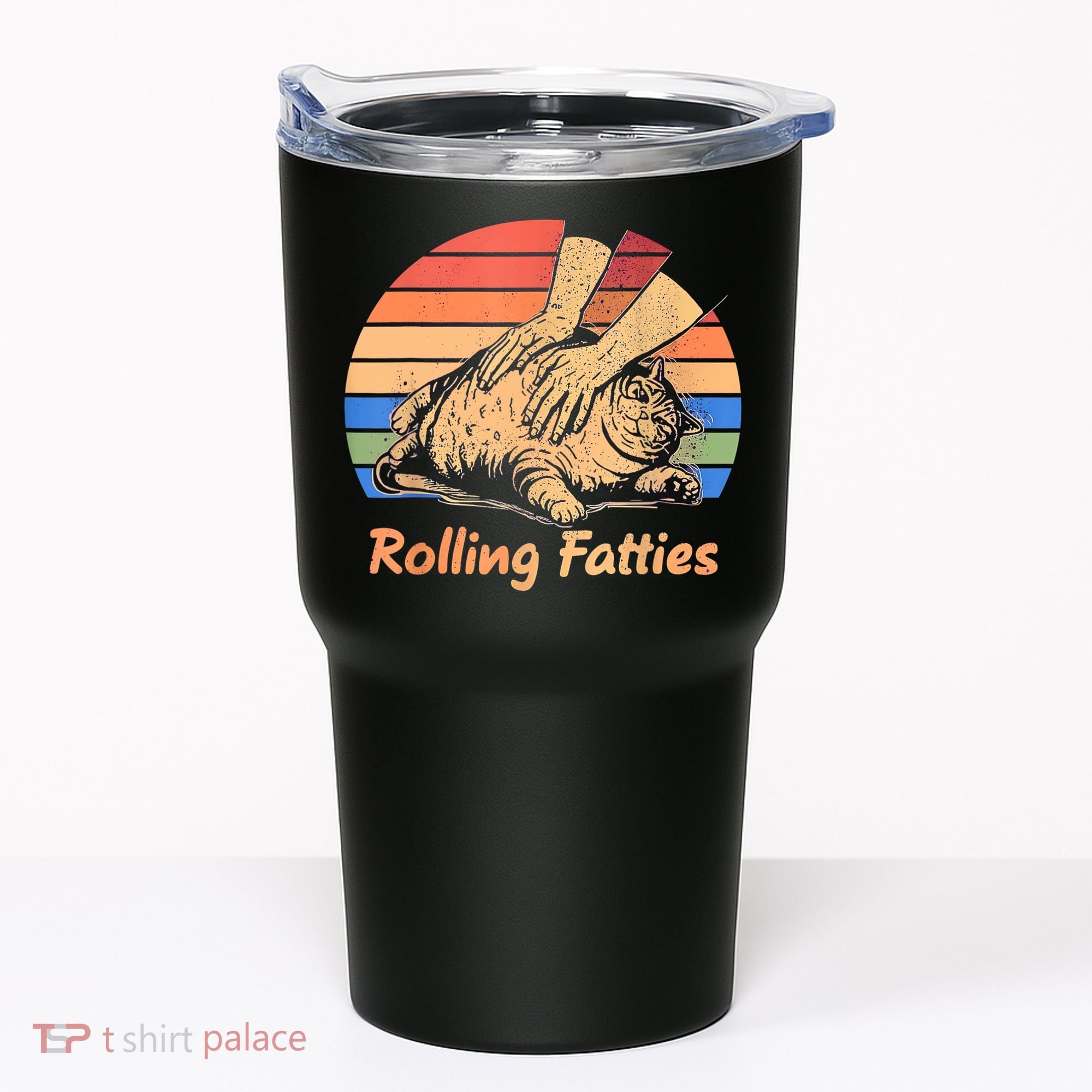Cat Rolling Fatties Funny Tumbler