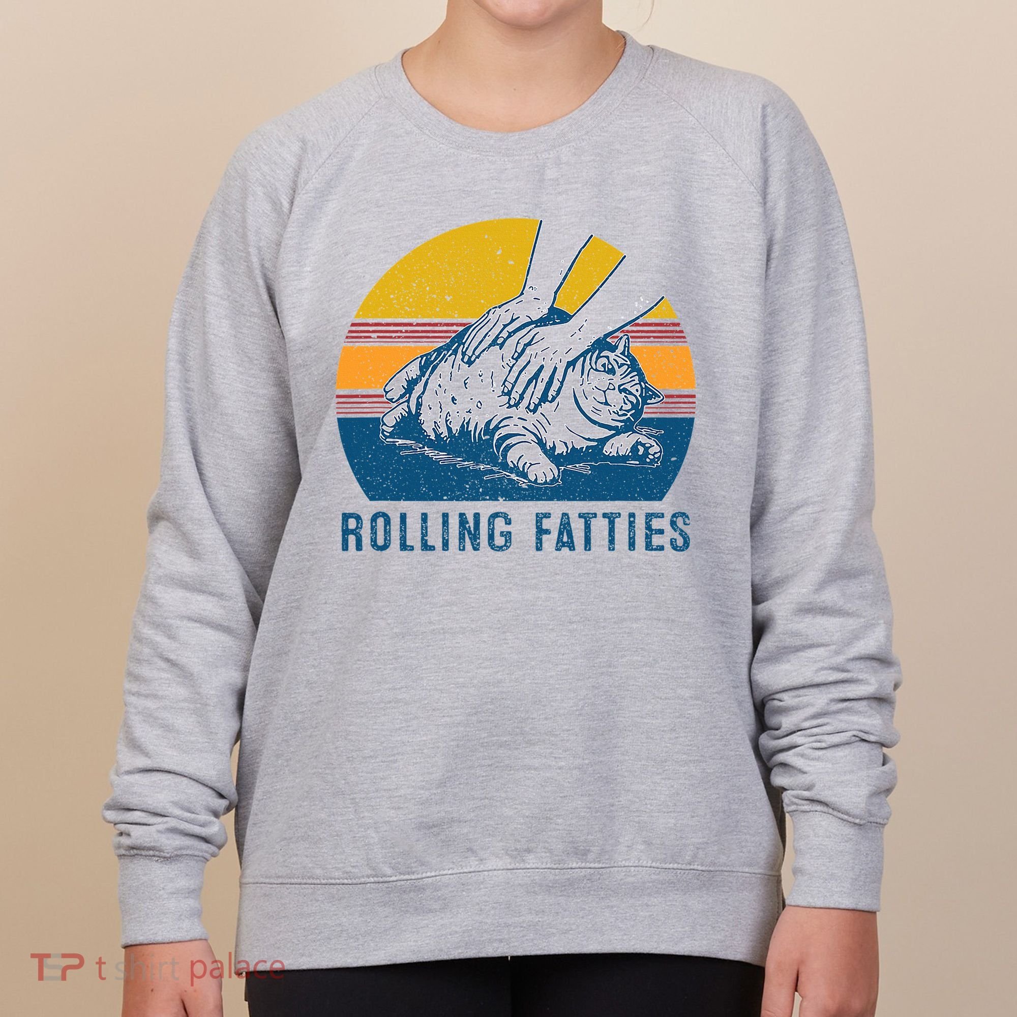 Cat Rolling Fatties Women's Sweatshirt