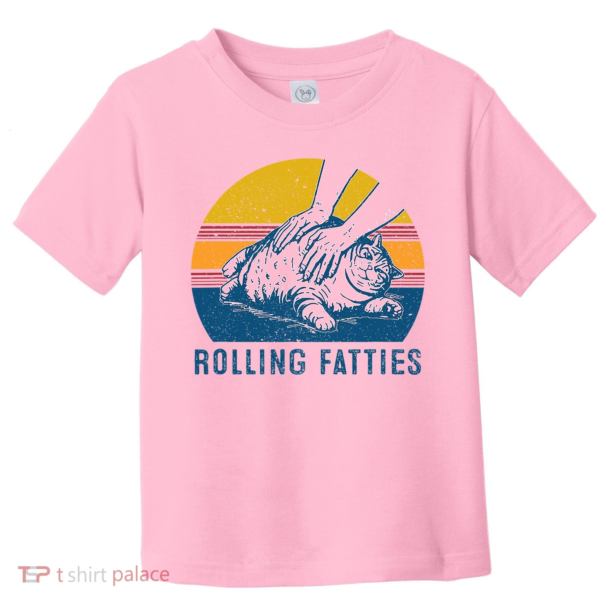 Cat Rolling Fatties Toddler T-Shirt