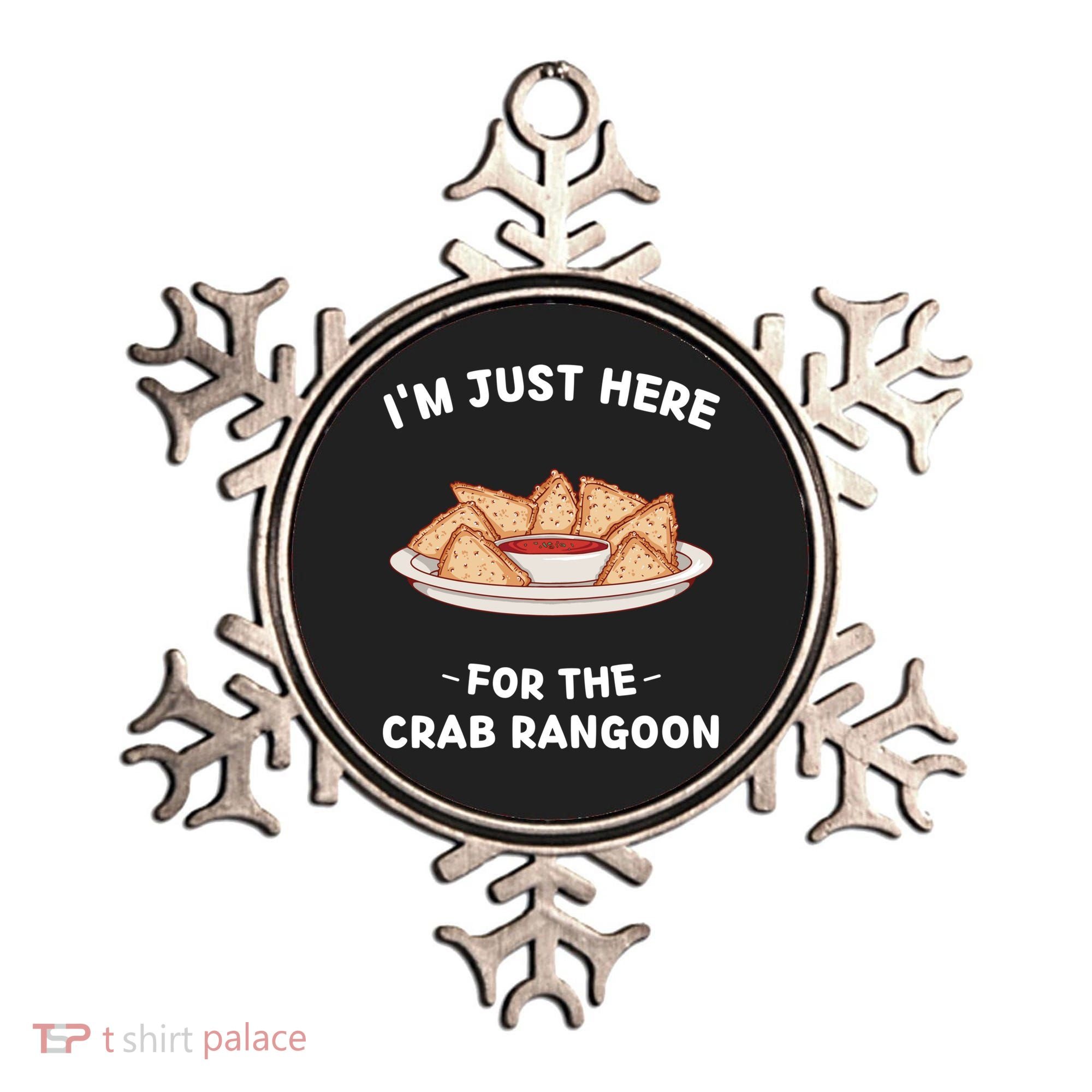Crab Rangoon Food Lover Im Just Here For The Crab Rangoon Cool Gift Ornament