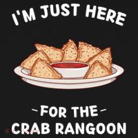 Crab Rangoon Food Lover Im Just Here For The Crab Rangoon Cool Gift Ornament thumb 1