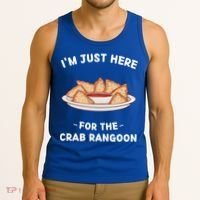 Crab Rangoon Food Lover Im Just Here For The Crab Rangoon Cool Gift Tank Top thumb 3