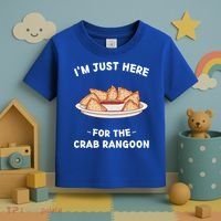 Crab Rangoon Food Lover Im Just Here For The Crab Rangoon Cool Gift Toddler T-Shirt thumb 3