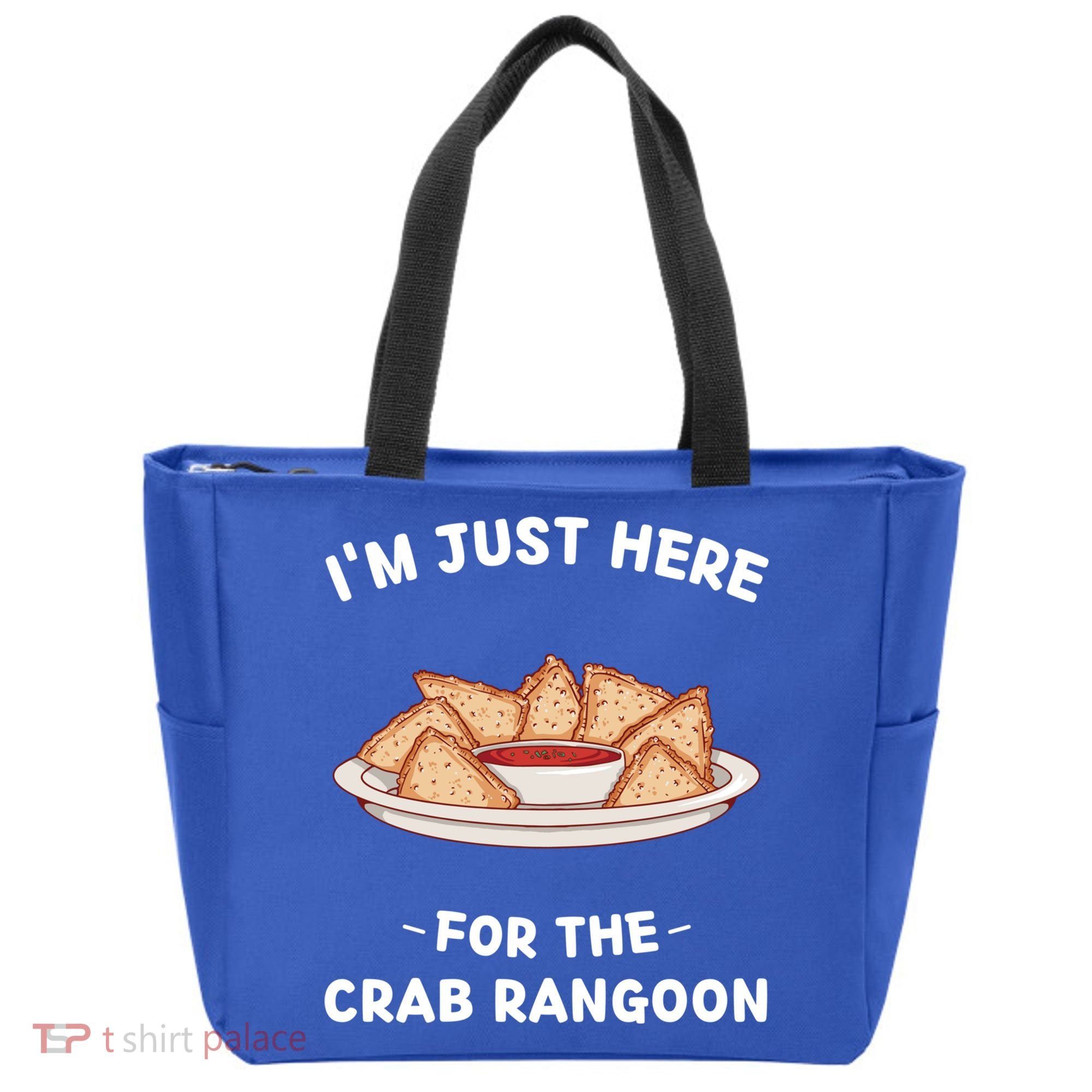 Crab Rangoon Food Lover Im Just Here For The Crab Rangoon Cool Gift Tote Bag