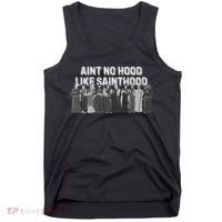 Catholic Religious Faith Prayer AinT No Hood Like Sainthood Tank Top thumb 0