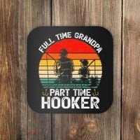 Cute Retro Full Time Grandpa Part Time Hooker Fathers Day Fishing Coaster thumb 0