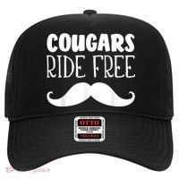 Cougars Ride Free Mustache Rides Cougar Bait Hat thumb 0