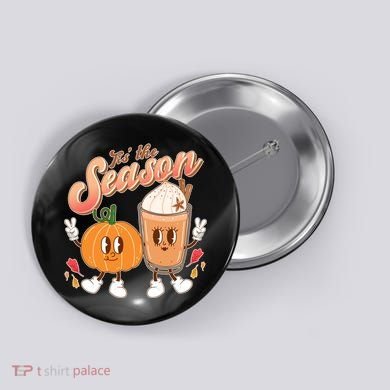 Cute Retro Fall Pumpkin Spice Tis The Season Button