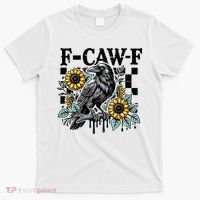 Crow Raven F-CAW-F Funny Halloween T-Shirt thumb 0