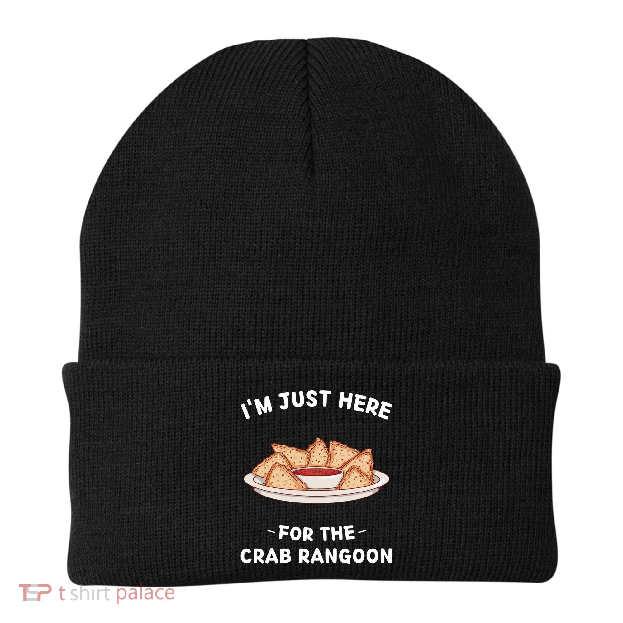 Crab Rangoon Food Lover Im Just Here For The Crab Rangoon Cool Beanie