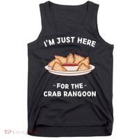 Crab Rangoon Food Lover Im Just Here For The Crab Rangoon Cool Tank Top thumb 0