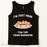 Crab Rangoon Food Lover Im Just Here For The Crab Rangoon Cool Tank Top thumb 2