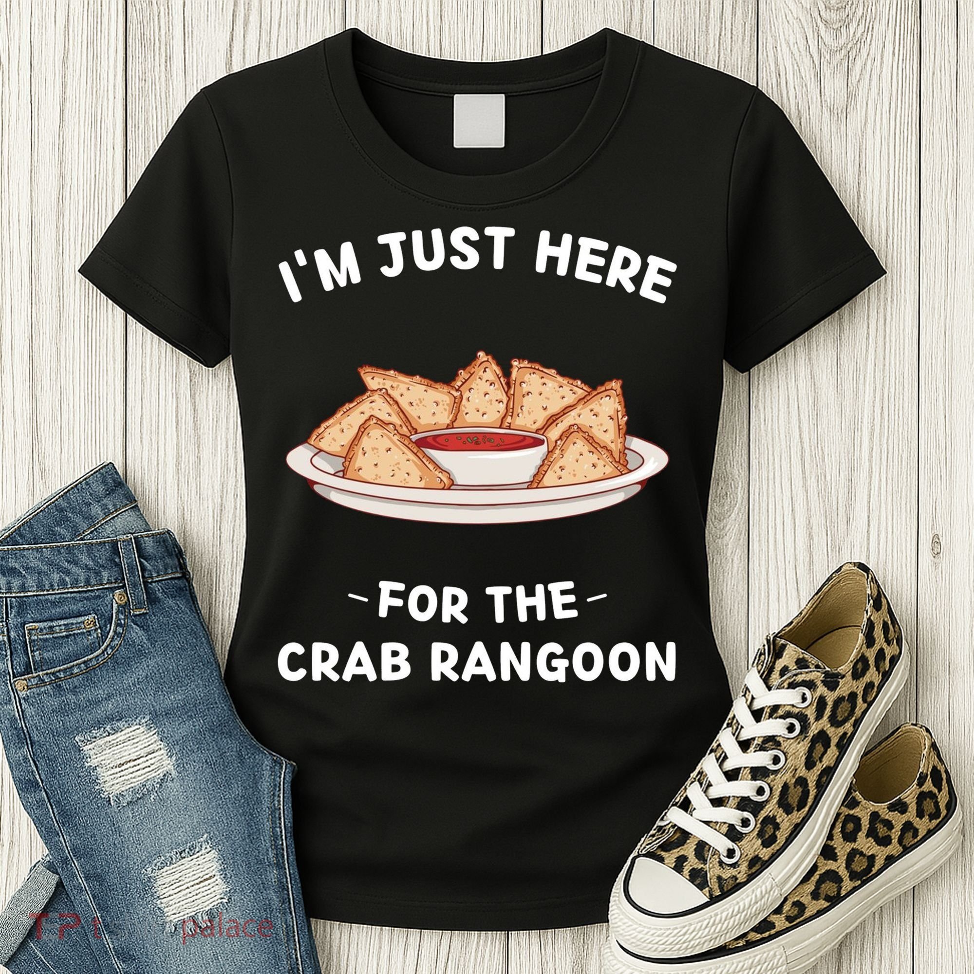 Crab Rangoon Food Lover Im Just Here For The Crab Rangoon Cool Women's T-Shirt