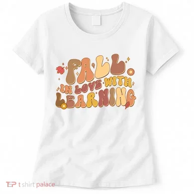 Cute Retro Fall In Love With Learning Women's T-Shirt