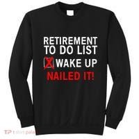 Cool Retirement For Women Retired To Do List Retiree Sweatshirt thumb 0