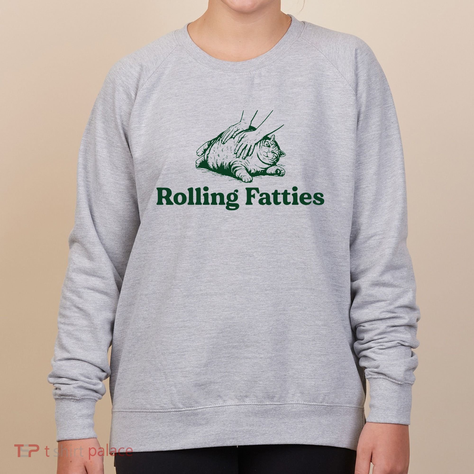 Cat Rolling Fatties Funny Women's Sweatshirt