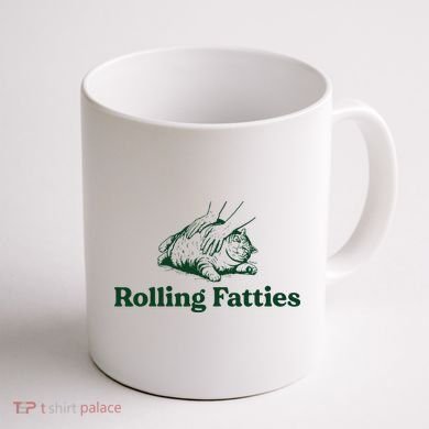 Cat Rolling Fatties Funny Coffee Mug back